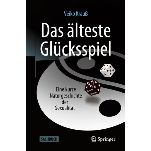 Veiko Krauss - Das älteste Glücksspiel