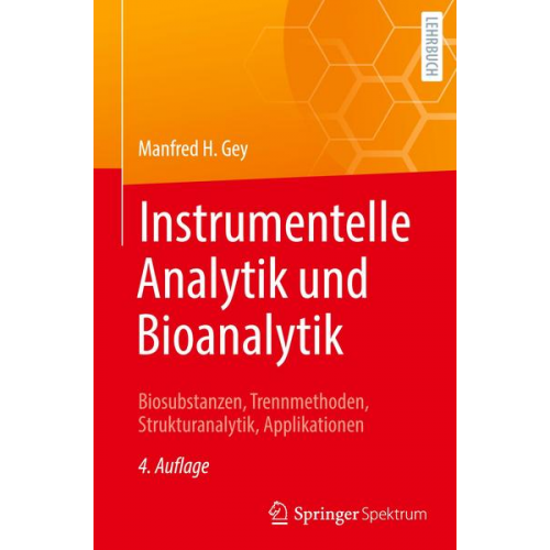 Manfred H. Gey - Instrumentelle Analytik und Bioanalytik