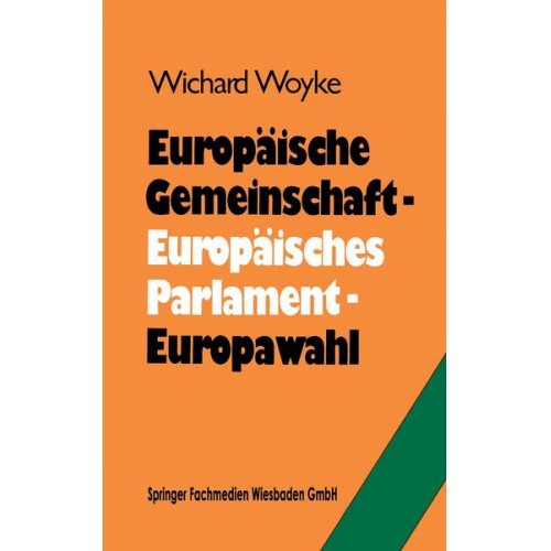 Wichard Woyke - Europäische Gemeinschaft — Europäisches Parlament — Europawahl