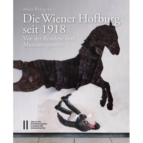 Die Wiener Hofburg seit 1918