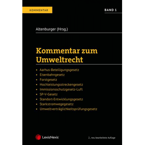 Wolfgang Berger & Eva Erlacher & Gottfried Jantschgi & Berthold Lindner & Andreas Netzer - Kommentar zum Umweltrecht Band 1