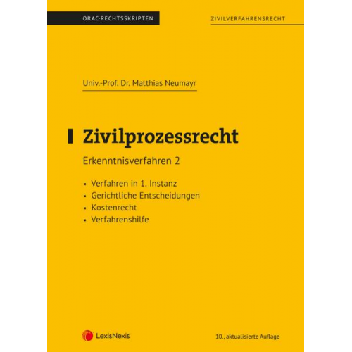 Matthias Neumayr - Zivilprozessrecht Erkenntnisverfahren 2 (Skriptum)