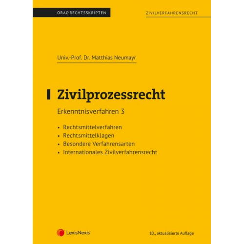 Matthias Neumayr - Zivilprozessrecht Erkenntnisverfahren 3 (Skriptum)