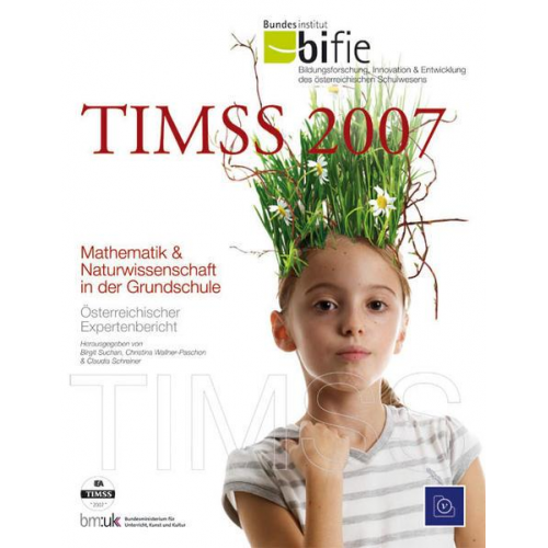 Birgit Suchan & Christina Wallner-Paschon & Claudia Schreiner - Timss 2007