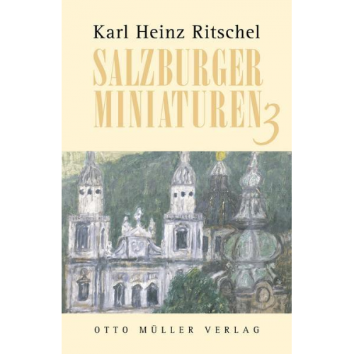 Karl H. Ritschel - Salzburger Miniaturen III