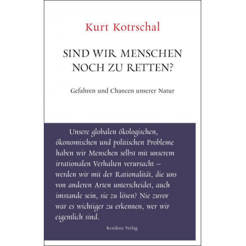 Kurt Kotrschal - Sind wir Menschen noch zu retten?