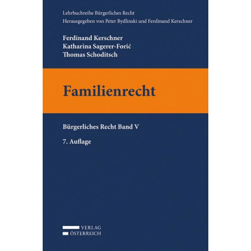 Ferdinand Kerschner & Katharina Sagerer-Foric & Thomas Schoditsch - Familienrecht