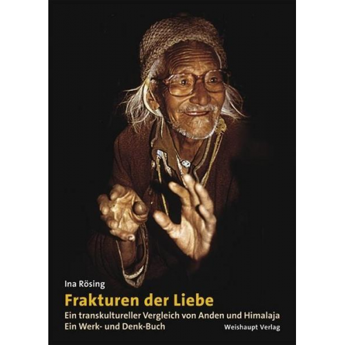 Ina Rösing - Frakturen der Liebe