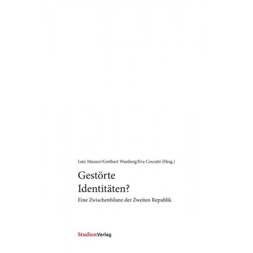 Lutz Musner & Gotthart Wunberg - Gestörte Identitäten?