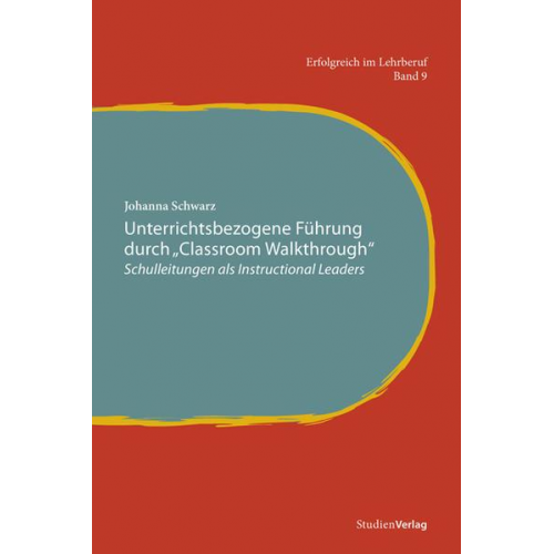 Johanna Schwarz - Unterrichtsbezogene Führung durch 'Classroom Walkthrough