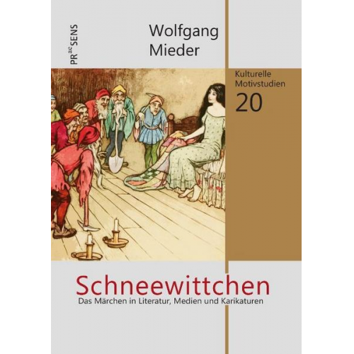 Wolfgang Mieder - Schneewittchen