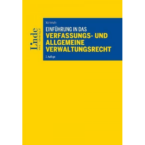 Dieter Wohlmuth - Einführung in das Verfassungs- und allgemeine Verwaltungsrecht