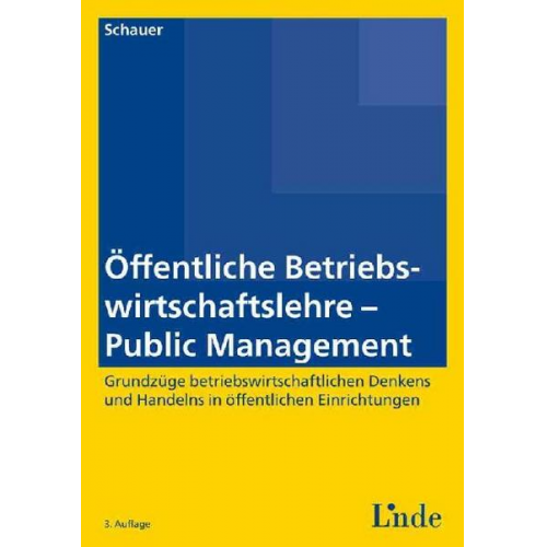 Reinbert Schauer - Öffentliche Betriebswirtschaftslehre - Public Management