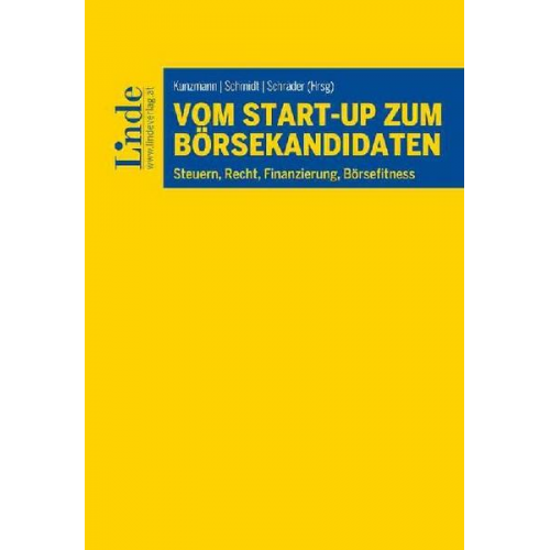 Iris Burgstaller & Siegfried Neumüller & Matthias Petutschnig & Florian Resch & Bernhard Ungerböck - Vom Start-up zum Börsekandidaten