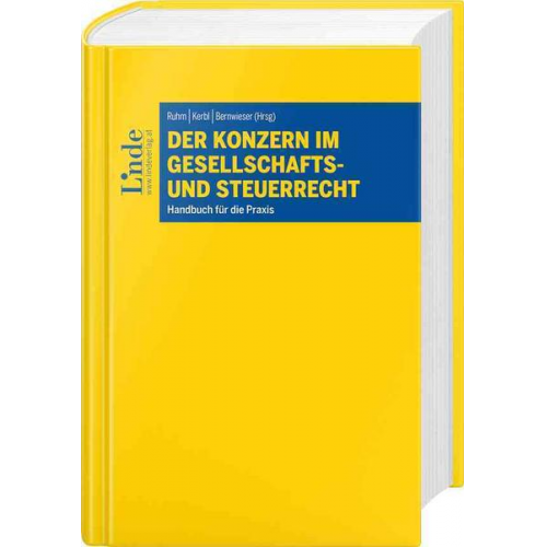 Veronika Daurer & Iris Burgstaller & Alexander Albl & Franz Althuber & Anja Cupal - Der Konzern im Gesellschafts- und Steuerrecht