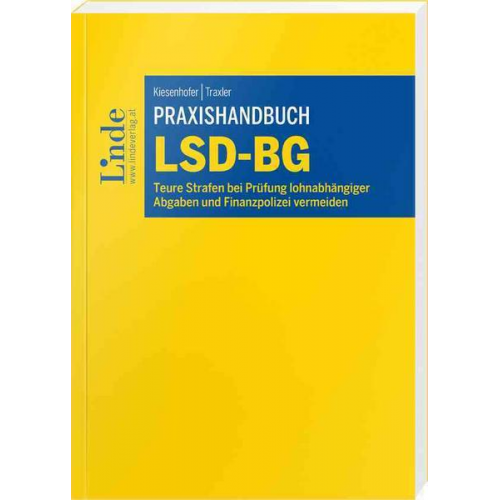 Thomas Kiesenhofer & Christina Traxler - Praxishandbuch LSD-BG