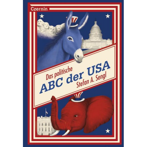 Stefan Sengl - Das politische ABC der USA