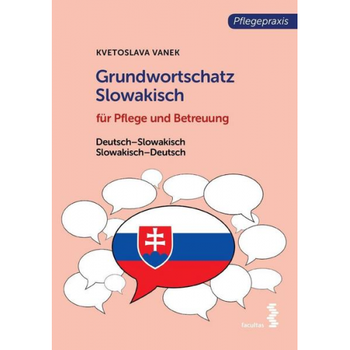 Kvetoslava Vanek - Grundwortschatz Slowakisch für Pflege- und Gesundheitsberufe