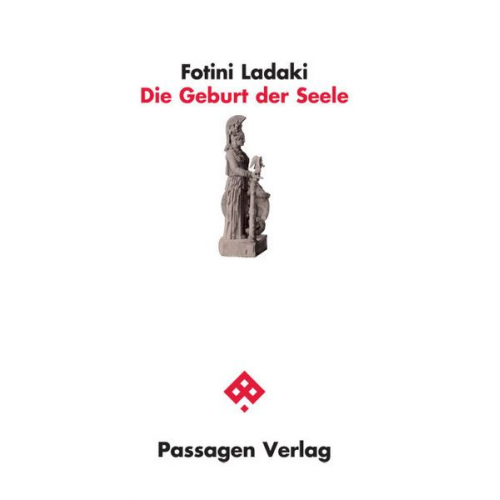 Fotini Ladaki - Die Geburt der Seele