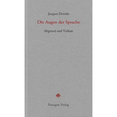 Jacques Derrida - Die Augen der Sprache