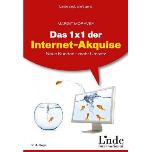 Margit Moravek - Das 1 x 1 der Internet-Akquise