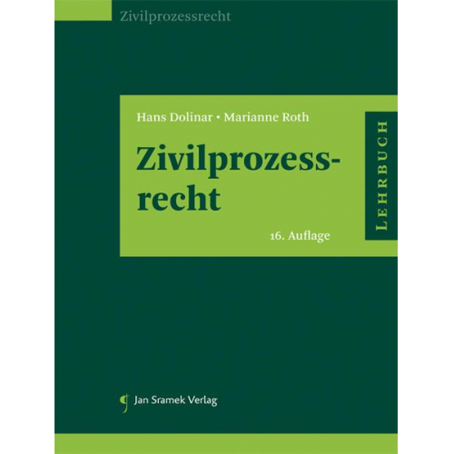 Hans Dolinar & Marianne Roth - Zivilprozessrecht