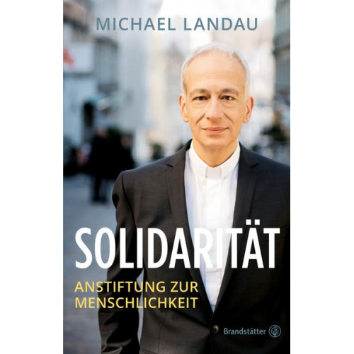 Michael Landau - Solidarität