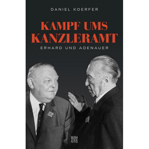 Daniel Koerfer - Kampf ums Kanzleramt