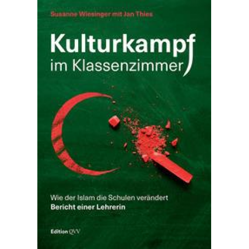 Susanne Wiesinger - Kulturkampf im Klassenzimmer