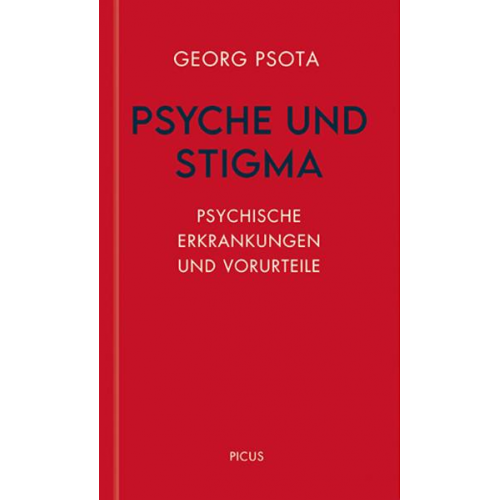 Georg Psota - Psyche und Stigma