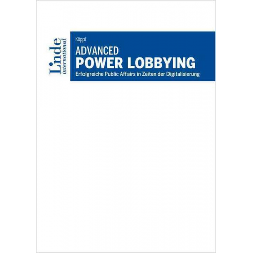 Peter Köppl - Advanced Power Lobbying