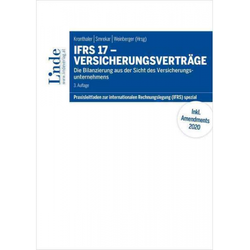 Olaf Dalgas & Daniel Eiwen & Dietmar Hareter & Barbara Lehner & Karin Matejcek - IFRS 17 - Versicherungsverträge