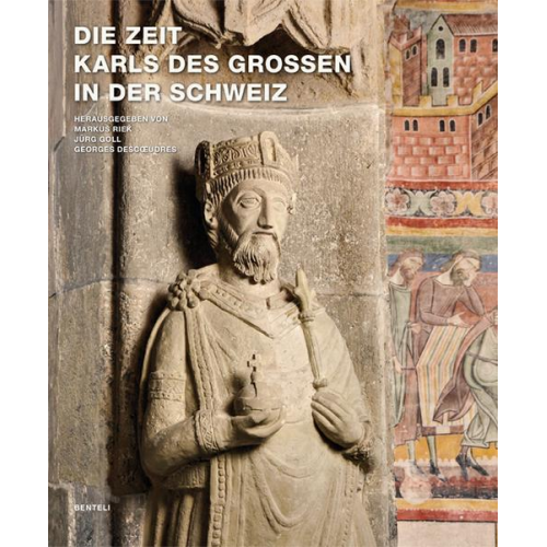 Die Zeit Karls des Grossen in der Schweiz