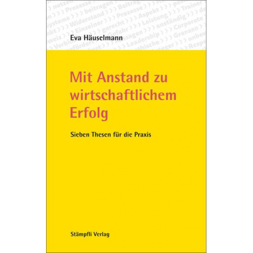 Eva Häuselmann - Mit Anstand zu wirtschaftlichem Erfolg