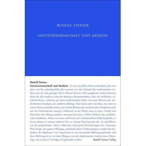 Rudolf Steiner - Geisteswissenschaft und Medizin (erster Ärztekurs)