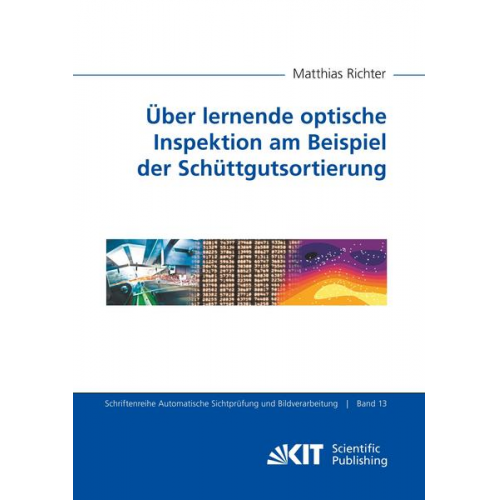 Matthias Richter - Über lernende optische Inspektion am Beispiel der Schüttgutsortierung