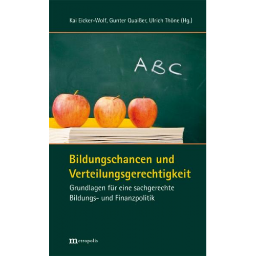 Bildungschancen und Verteilungsgerechtigkeit