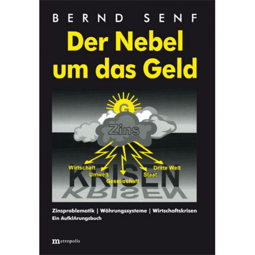 Bernd Senf - Der Nebel um das Geld