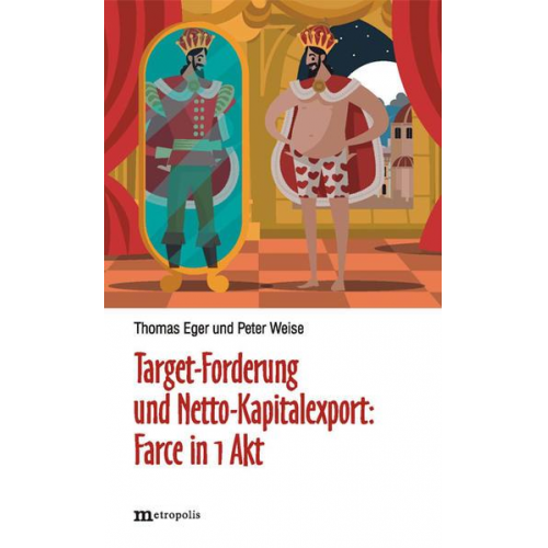 Thomas Eger & Peter Weise - Target-Forderung und Netto-Kapitalexport: Farce in 1 Akt