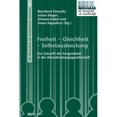 Freiheit - Gleichheit - Selbstausbeutung