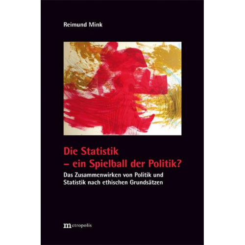 Reimund Mink - Die Statistik - ein Spielball der Politik?