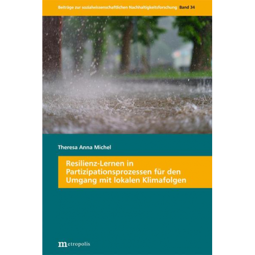 Theresa Anna Michel - Resilienz-Lernen in Partizipationsprozessen für den Umgang mit lokalen Klimafolgen