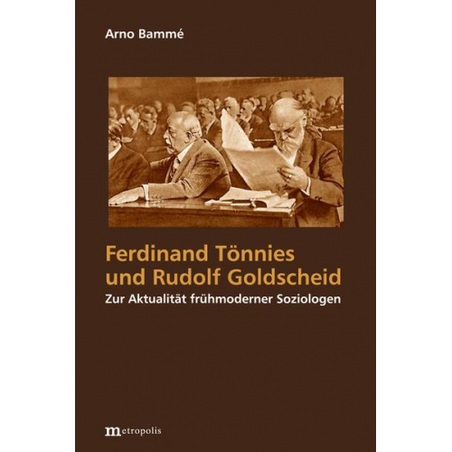 Arno Bamme - Ferdinand Tönnies und Rudolf Goldscheid