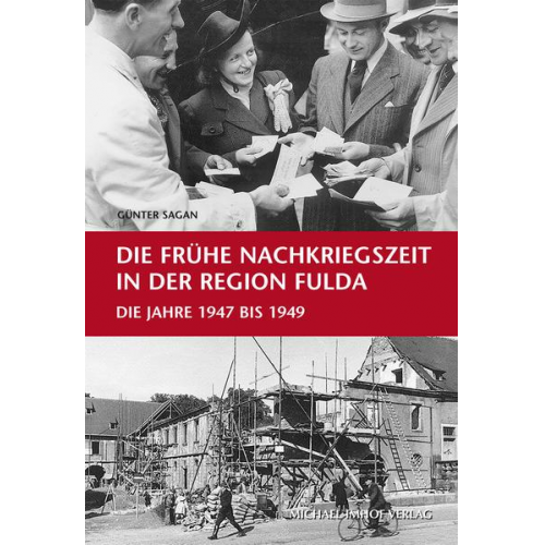 Günter Sagan - Die frühe Nachkriegszeit in der Region Fulda