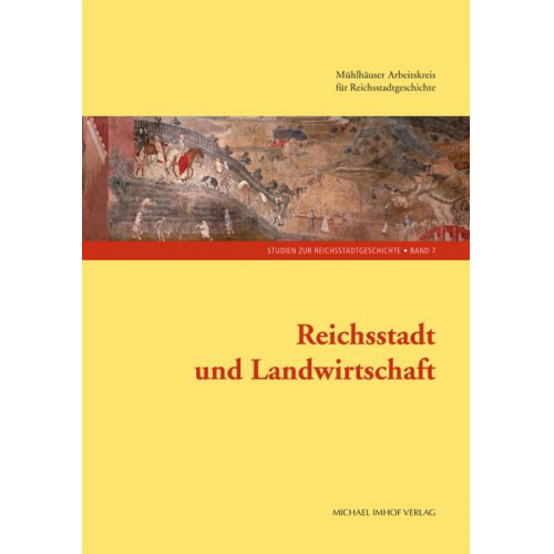 Reichsstadt und Landwirtschaft