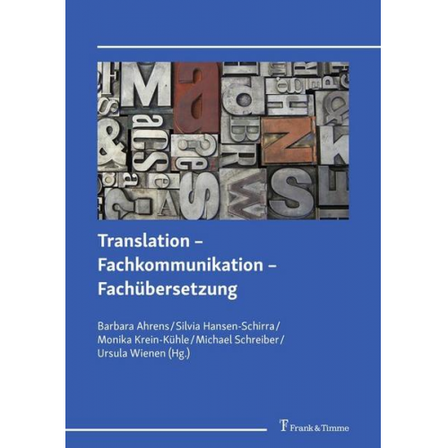 Translation – Fachkommunikation – Fachübersetzung