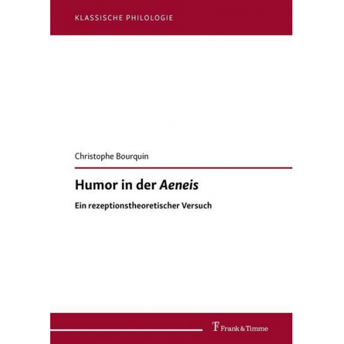 Christophe Bourquin - Humor in der Aeneis