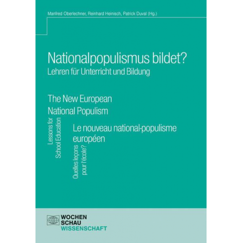 Nationalpopulismus bildet? Lehren für Unterricht und Bildung