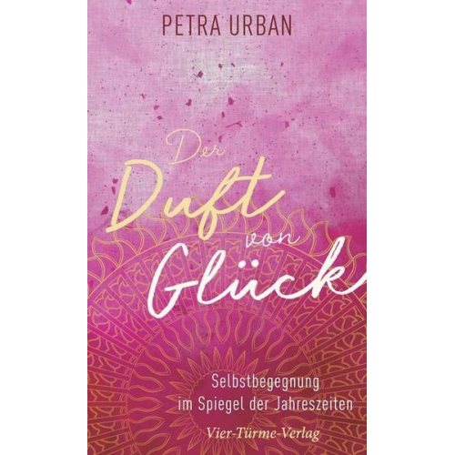 Petra Urban - Der Duft von Glück