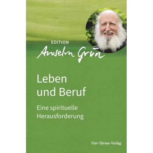 Anselm Grün - Leben und Beruf